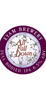 Eyam Brewery All Fall Down